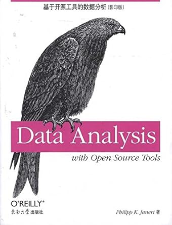 data analysis based on open source tools 1st edition philipp k janert 7564126744, 978-7564126742