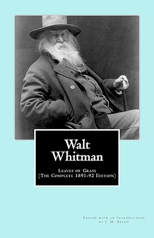 walt whitman leaves of grass 1st edition walt whitman ,j m beach 1477558098, 978-1477558096