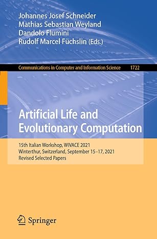 artificial life and evolutionary computation 15th italian workshop wivace 2021 winterthur switzerland