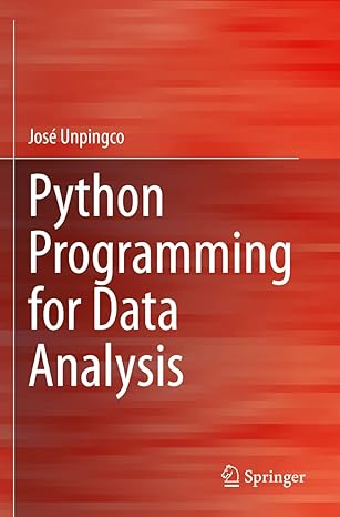 python programming for data analysis 1st edition jose unpingco 3030689549, 978-3030689544