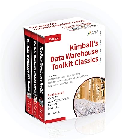 kimballs data warehouse toolkit classics 3 volume set 2nd edition ralph kimball ,margy ross ,warren