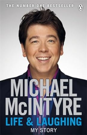 life and laughing my story 1st edition michael mcintyre 0141045671, 978-0141045672