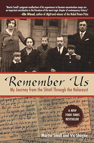 remember us my journey from the shtetl through the holocaust 1st edition martin small ,vic shayne 1510718621,