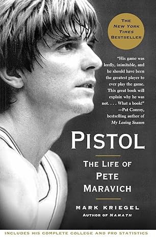 pistol the life of pete maravich 1st edition mark kriegel 0743284984, 978-0743284981