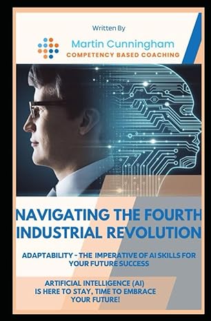 navigating the  industrial revolution adaptability and the imperative of ai skills for your future success