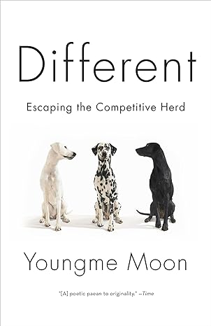 different escaping the competitive herd 1st edition youngme moon 030746086x, 978-0274807604