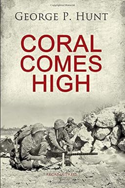 coral comes high 1st edition george p hunt 1076132596, 978-1076132598