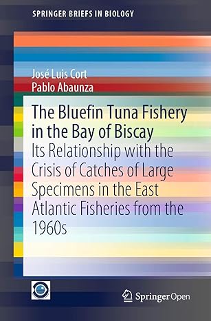 the bluefin tuna fishery in the bay of biscay its relationship with the crisis of catches of large specimens