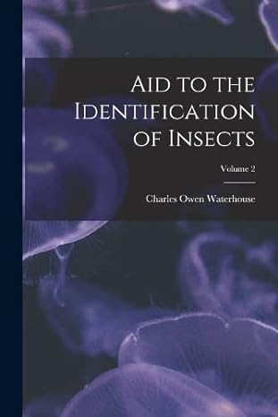 aid to the identification of insects volume 2 1st edition charles owen waterhouse 1019104295, 978-1019104293