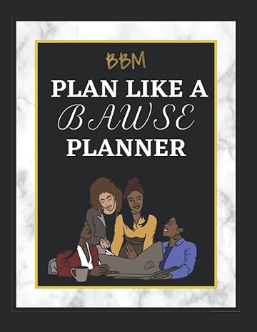 plan like a bawse planner 1st edition bawsis branding marketing 979-8408673490