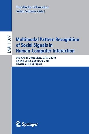 multimodal pattern recognition of social signals in human computer interaction 5th iapr tc 9 workshop mprss