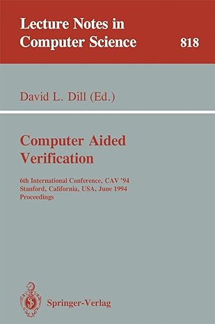 computer aided verification 6th international conference cav 94 stanford california usa june 1994 proceedings