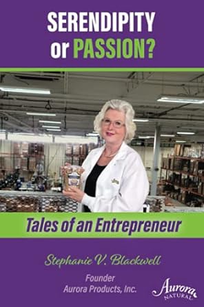 serendipity or passion tales of an entrepreneur 1st edition stephanie v blackwell 979-8733136790