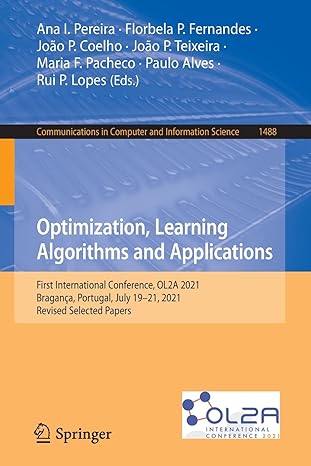 optimization learning algorithms and applications first international conference ol2a 2021 braganca portugal