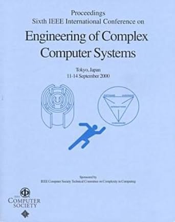 proceedings sixth ieee international conference on engineering of complex computer systems 2000th edition