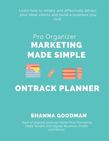 on track planner pro organizer marketing made simple 1st edition shanna goodman b0c91rhnss