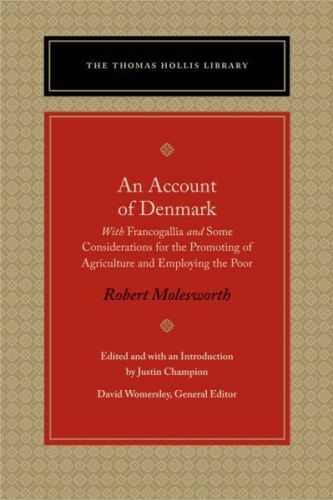 account of denmark  with francogallia and some considerations for the promot 1st edition robert molesworth