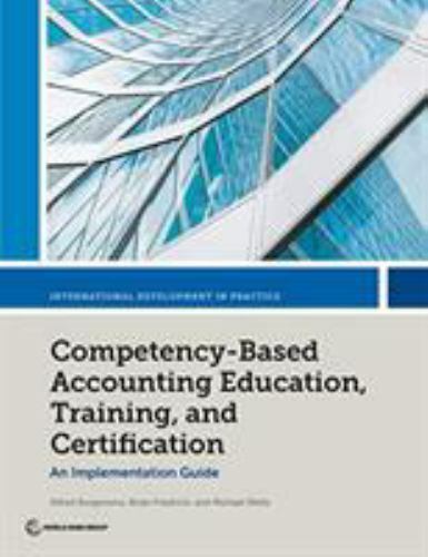 competency based accounting education training and certification an implementation guide 1st edition alfred