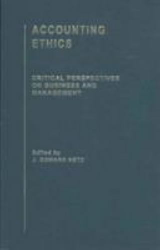 accounting ethics 1st edition j. edward j. edward ketz 0415350786, 9780415350785
