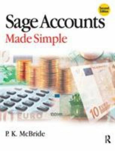 sage accounts made simple 1st edition p. k. mcbride 075065810x, 9780750658102