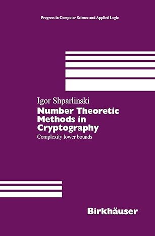 number theoretic methods in cryptography complexity lower bounds 1st edition igor shparlinski 3034897235,