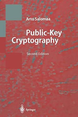 public key cryptography 2nd edition arto salomaa 3642082548, 978-3642082542