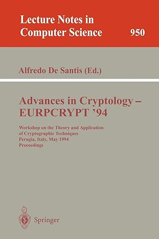 advances in cryptology eurpcrypt 94 workshop on the theory and application of cryptographic techniques