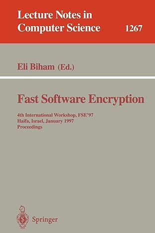 1267 fast software encryption 4th international workshop fse97 haifa israel january 1997 proceedings 1st