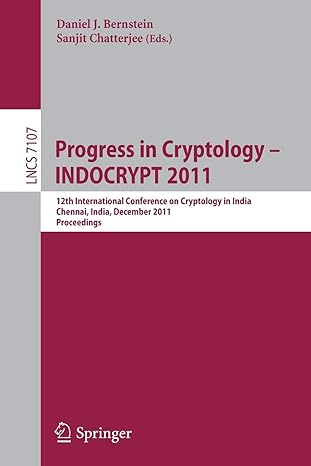 progress in cryptology indocrypt 2011 12th international conference on cryptology in india chennai india