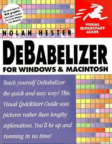 debabelizer for windows and macintosh 1st edition nolan hester 0201353865, 978-0201353860