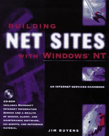 building net sites with windows nt 1st edition jim buyens 0201479494, 978-0201479492
