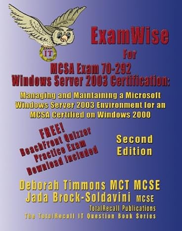 examwise windows server 2003 certification managing and maintaining a microsoft windows server 2003
