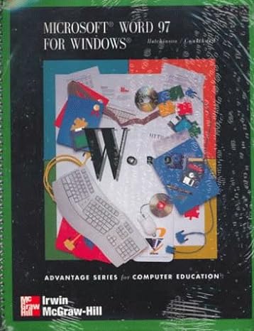 microsoft word 97 for windows 1st edition sarah hutchinson clifford ,glen j coulthard 0075610078,