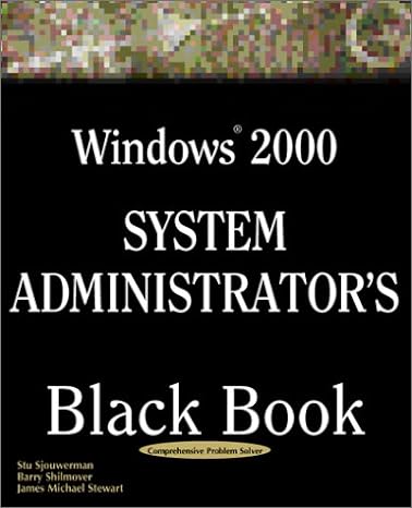 windows 2000 system administrators black book 1st edition stuart sjouwerman ,barry shilmover 1932111379,