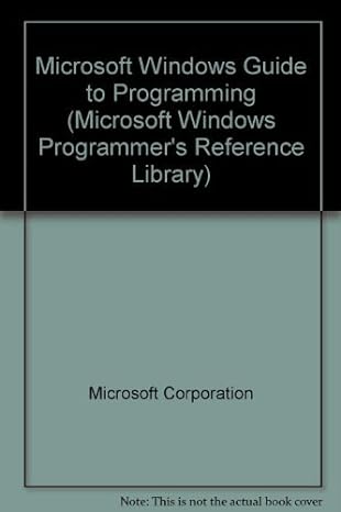 microsoft windows guide to programming 1st edition microsoft corporation 1556153082, 978-1556153082