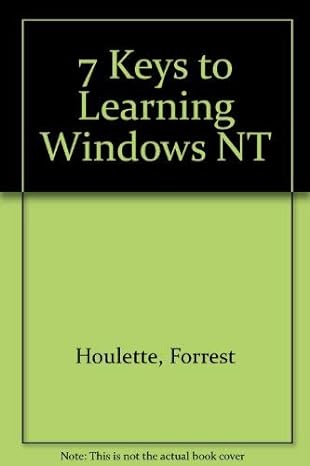 7 keys to learning windows nt 1st edition forrest houlette 1562051563, 978-1562051563