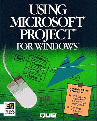 using microsoft project for windows 1st edition tim pyron 1565291514, 978-1565291515