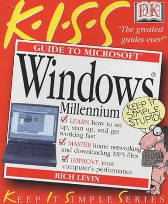 kiss windows guide to microsoft millennium 1st edition rich levin 0751308781, 978-0751308785