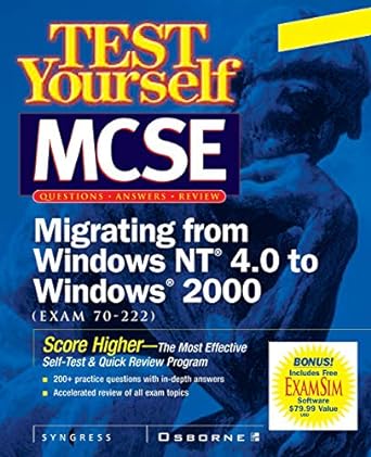 test yourself mcse migrating from nt 4.0 to windows 2000 1st edition inc syngress media ,media inc syngress