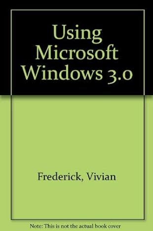 using microsoft windows 3.0 1st edition vivian frederick ,phyllis yasuda 0079112153, 978-0079112156