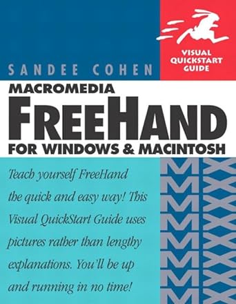 macromedia freehand mx for windows and macintosh 1st edition sandee cohen 0321186508, 978-0321186508