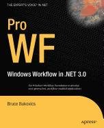 pro wf windows workflow in net 3 0 1st edition bruce bukovics 1430214279, 978-1430214274