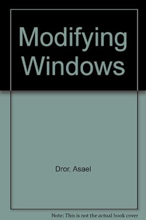 modifying windows 1st edition asael dror 0078819938, 978-0078819933