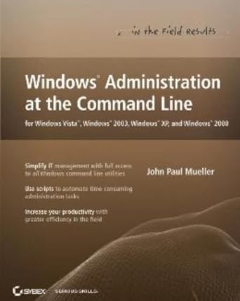 windows administration at the command line 1st edition john paul mueller 0470046163, 978-0470046166