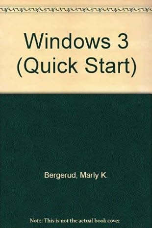 windows 3 quick start 1st edition marly bergerud ,don busche 0538708492, 978-0538708494