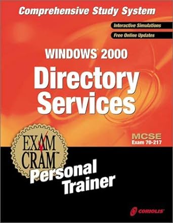 windows 2000 directory services exam cram personal trainer 1st edition cip author team 1576107329,