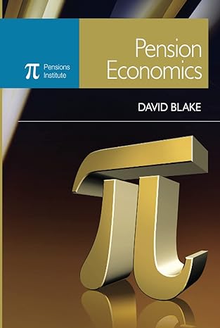 pension economics 1st edition david blake 0470058447, 978-0470058442