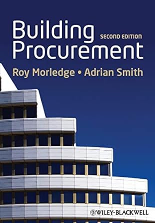 building procurement 2nd edition roy morledge ,adrian j. smith 0470672439, 978-0470672433