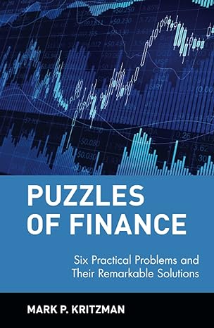 puzzles of finance 1st edition mark p. kritzman 0471246573, 978-0471246572