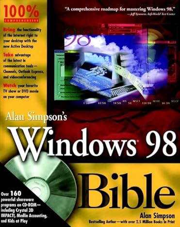 alan simpsons windows 98 bible 1st edition alan simpson 0764531921, 978-0764531927